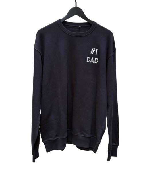 #1 DAD sweatshirt